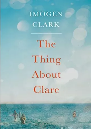 Kindle books The Thing About Clare [Full Books
