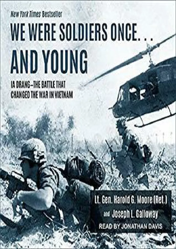 PPT - E Books We Were Soldiers Once... and Young: Ia Drang - The Battle ...