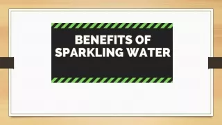 Benefits of Sparkling Water