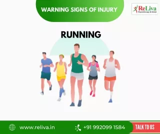 Running Injuries - Warning Signs visual series- ReLiva Physiotherapy
