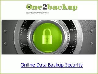 Online Data Backup Security - One2backup