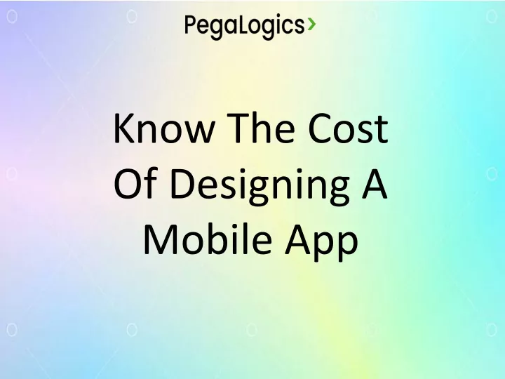know the cost of designing a mobile app