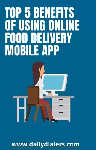 Top 5 Benefits of Using Online Food Delivery Mobile App-merged