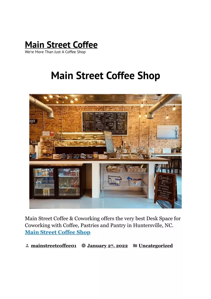 main street coffee coworking offers the very best
