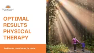 OPTIMAL RESULT PHYSICAL THERAPY ppt