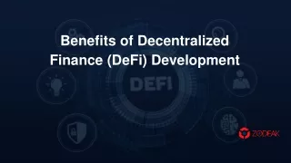 Benefits of Decentralized Finance Development