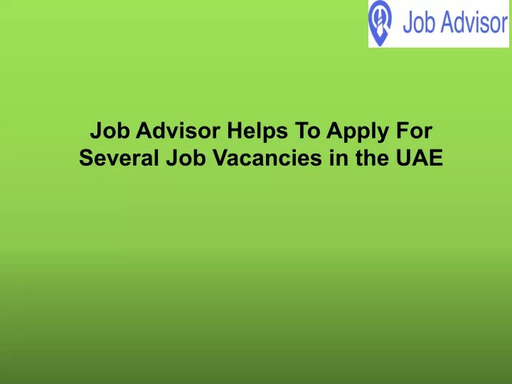 job advisor helps to apply for several