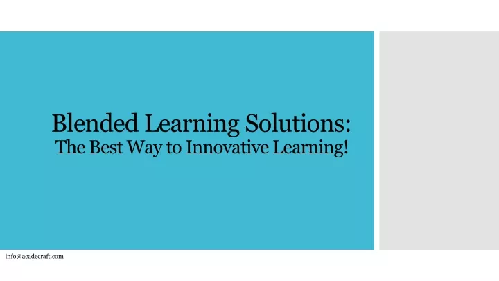 blended learning solutions the best way to innovative learning