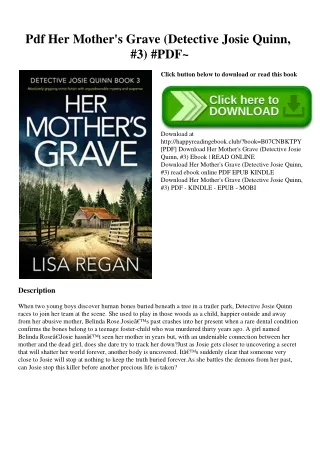 Pdf Her Mother's Grave (Detective Josie Quinn  #3) #PDF~