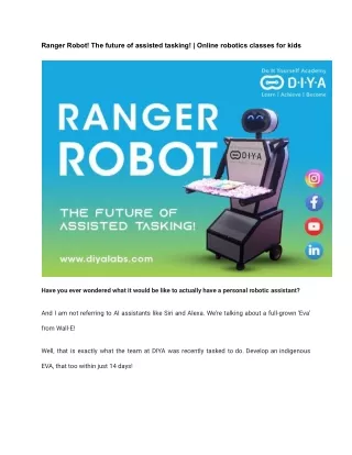 Ranger Robot! The future of assisted tasking! _ Online robotics classes for kids