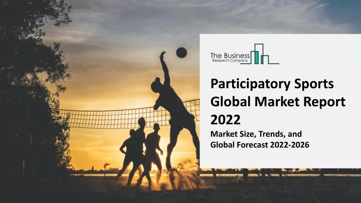 participatory sports global market report 2022