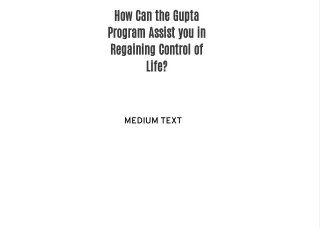 The Gupta Program