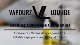 Cbd Vape 2022 | Vape & Vape liquid | Vape mod kits | Vapourz Lounge