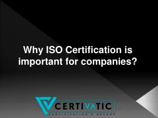 Why ISO Certification is important for companies