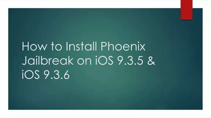how to install phoenix jailbreak on ios 9 3 5 ios 9 3 6