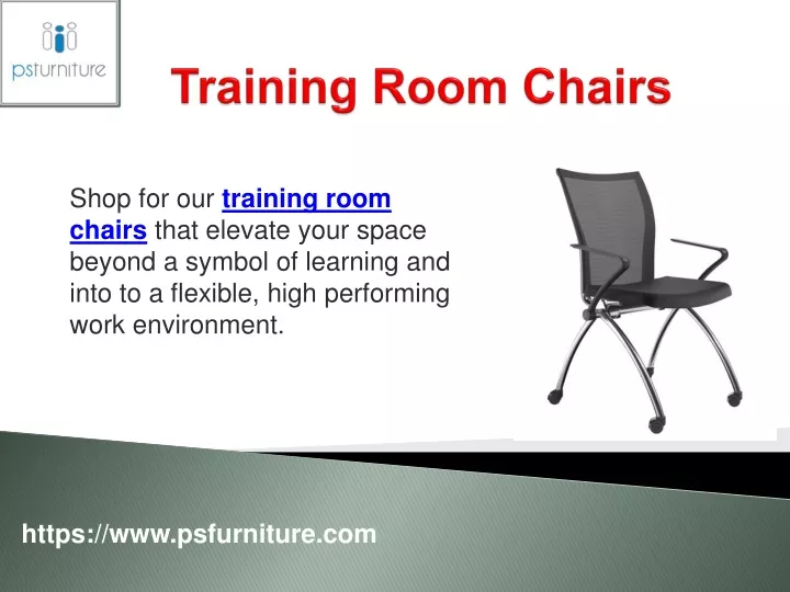 training room chairs