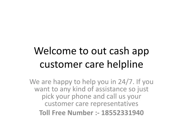 welcome to out cash app customer care helpline