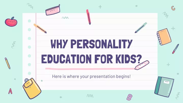 why personality education for kids