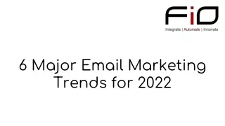6 Major Email Marketing Trends for 2022