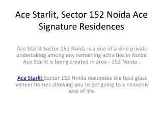 Ace Starlit, Sector 152 Noida