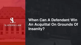when can a defendant win an acquittal on grounds