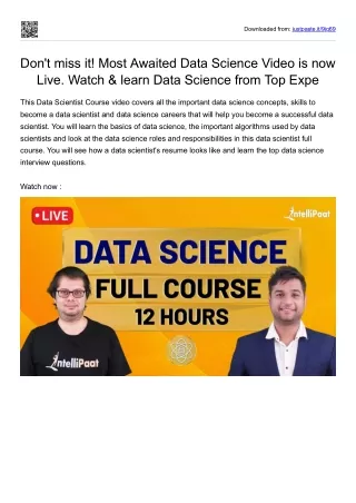 Don't miss it! Most Awaited Data Science Video is now Live. Watch & learn Data S