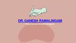 Dr. Ganesh Ramalingam-Best thing to do before surgery