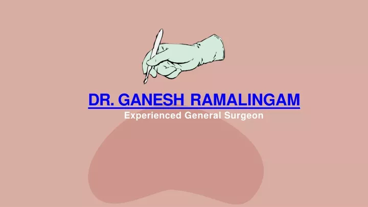 dr ganesh ramalingam
