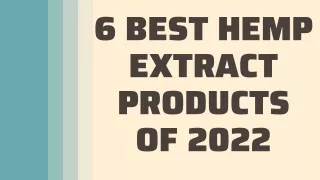 6 Best Hemp Extract Products of 2022