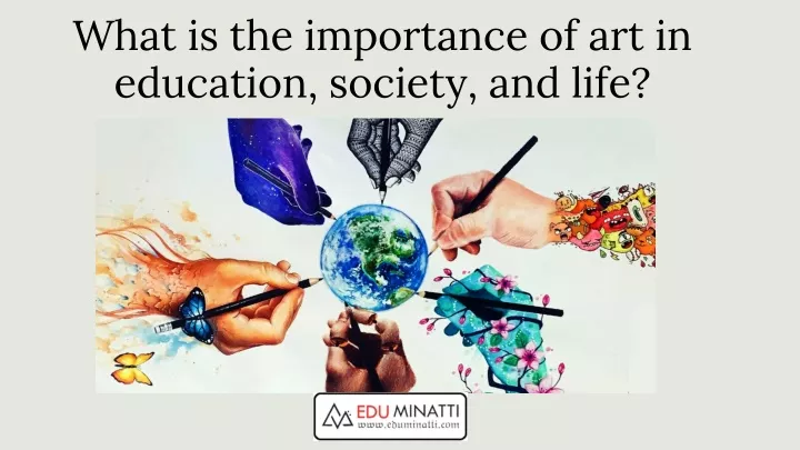 what is the importance of art in education