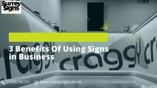3 Benefits Of Using Signs in Business