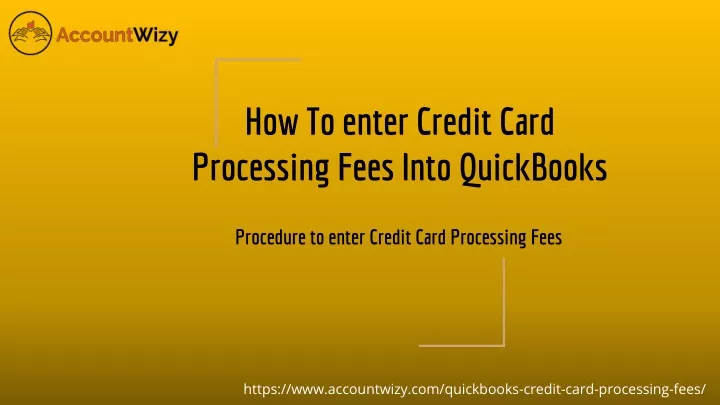 how to enter credit card processing fees into quickbooks