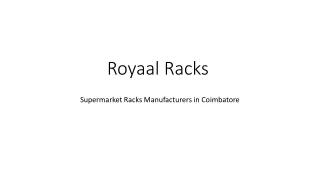 Supermarket Racks Manufacturers in Coimbatore-Royaal Racks Supermarket