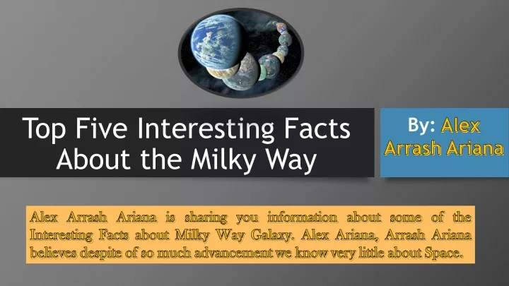 top five interesting facts about the milky way