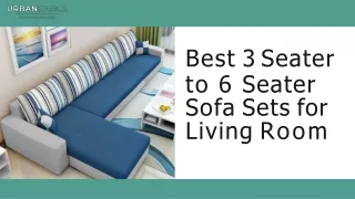 Sofa Sets for Living Room - UrbanBasics