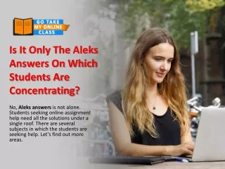 Is It Only The Aleks Answers On Which Students Are Concentrating