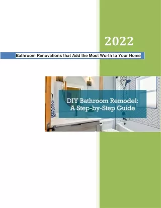 Bathroom Renovations that Add the Most Worth to Your Home