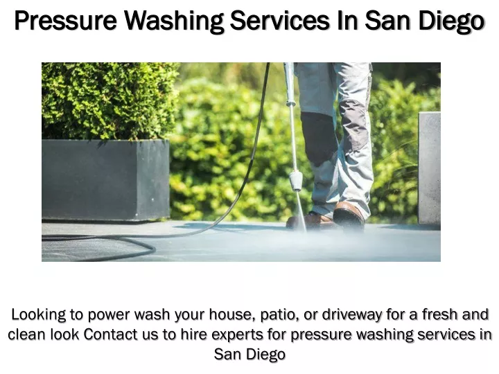 pressure washing services in san diego