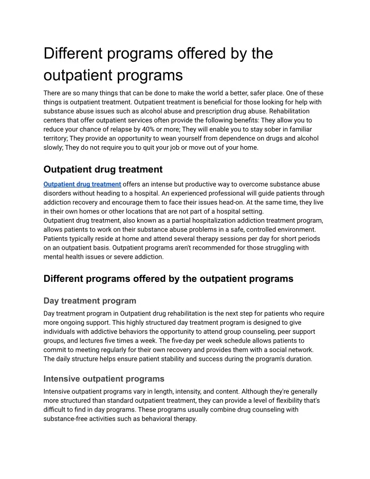 different programs offered by the outpatient