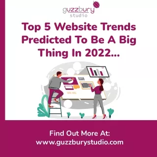 Top 5 Website Trends For 2022
