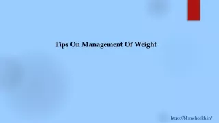 Tips On Management Of Weight