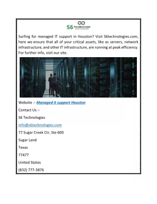 Managed It Support Houston  S6technologies.com