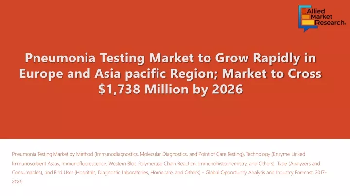pneumonia testing market to grow rapidly
