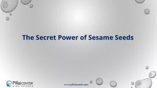 Spiritual Power and Benefits of sesame Seeds - Pillai Center