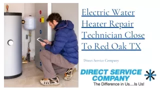 Affordable Solution For Electric Water Heater Repair - Direct Service