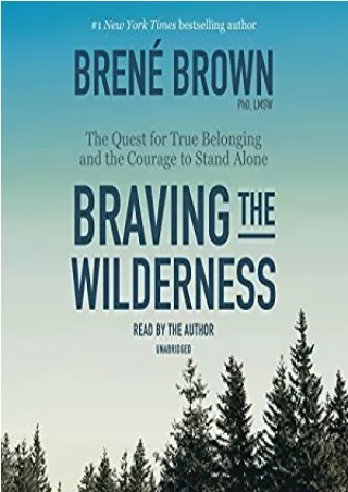 Mobi online Braving the Wilderness: The quest for true belonging and the courage to stand alone online books