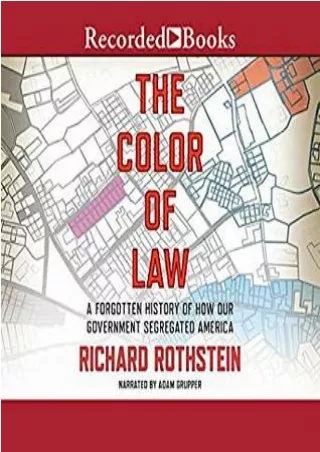 Kindle books The Color of Law: A Forgotten History of How Our Government Segregated America For Kindle