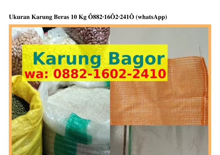 ukuran karung beras 10 kg 882 16 2 241 whatsapp