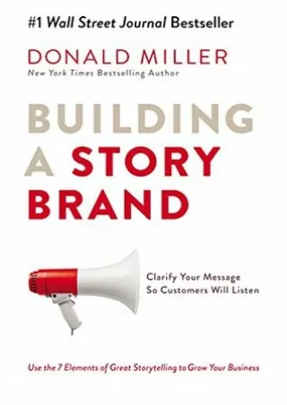 Kindle books Building a StoryBrand: Clarify Your Message So Customers Will Listen online books