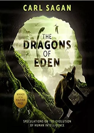 Prime Reading The Dragons of Eden: Speculations on the Evolution of Human Intelligence E-books online